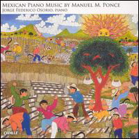 Cover for Ponce / Osorio · Mexican Piano Music (CD) (2005)