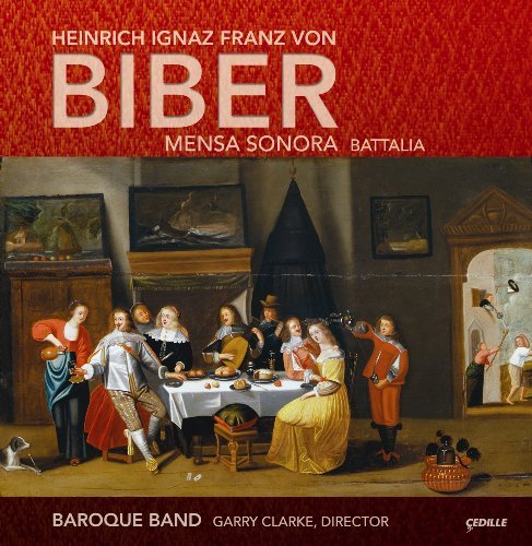 Cover for Biber / Baroque Band / Clarke · Mensa Sonora Battalia (CD) (2010)