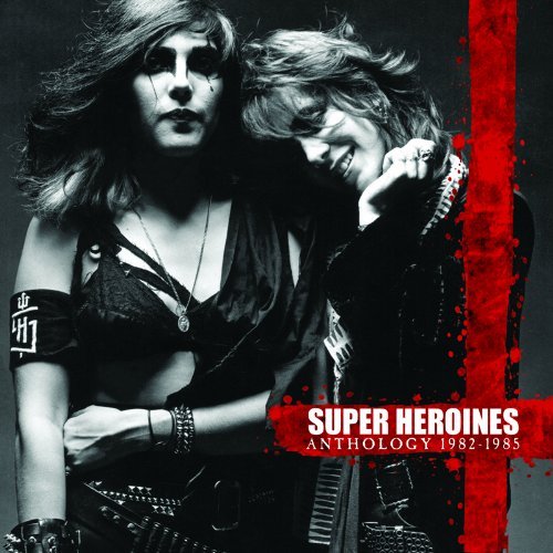 Anthology  1982198 - Super Heroines - Música - Cleopatra - 0741157729627 - 21 de novembro de 2011