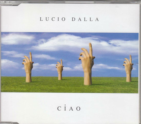 Lucio Dalla-ciao -cds- - Lucio Dalla - Music - Ariola (Sony Music) - 0743216961627 - 