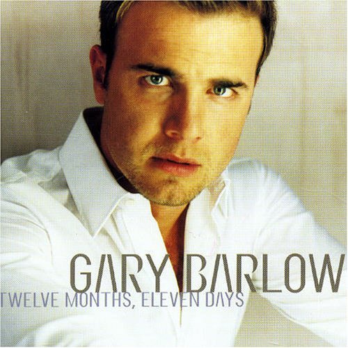 Cover for Gary Barlow · Twelve Months Eleven Days (CD) (2017)