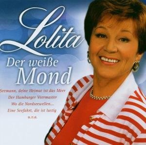 Cover for Lolita · Der Weisse Mond (CD) (2020)