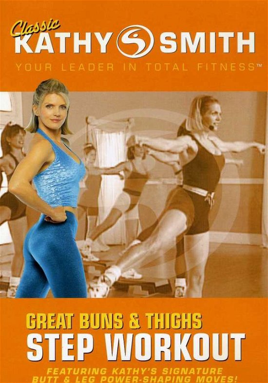 Cover for Kathy Smith · Great Buns &amp; Thighs Workout (DVD) (2006)