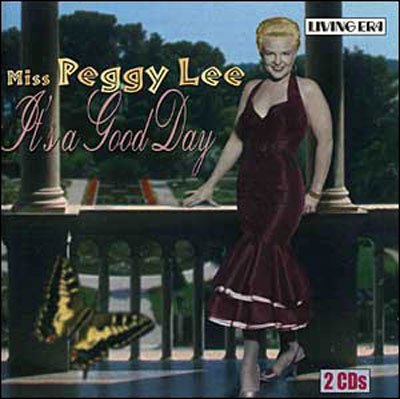 Cover for Peggy Lee · Peggy Lee-it's a Good Day (CD)