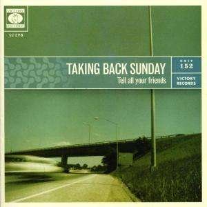 Cover for Taking Back Sunday · Tell All Your Friends (CD) (2002)