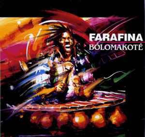 Cover for Farafina · Bolomakoté (CD) (2021)