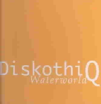 Cover for Diskothi-Q · Waterworld (CD) (1997)