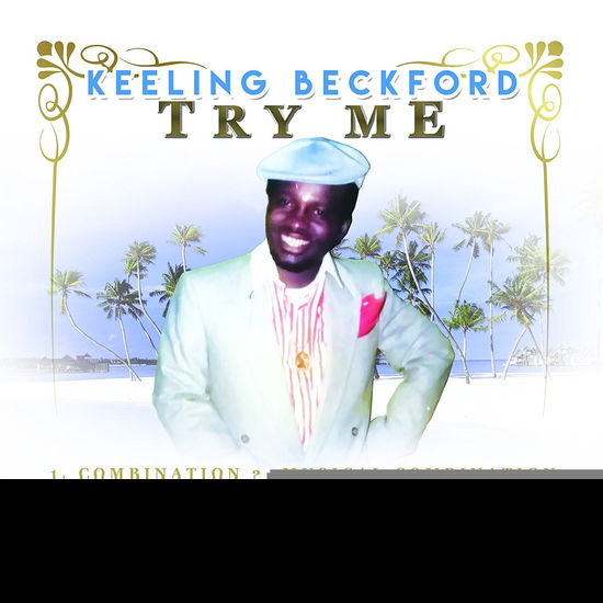 Cover for Keeling Beckford · Try Me (CD) (2018)