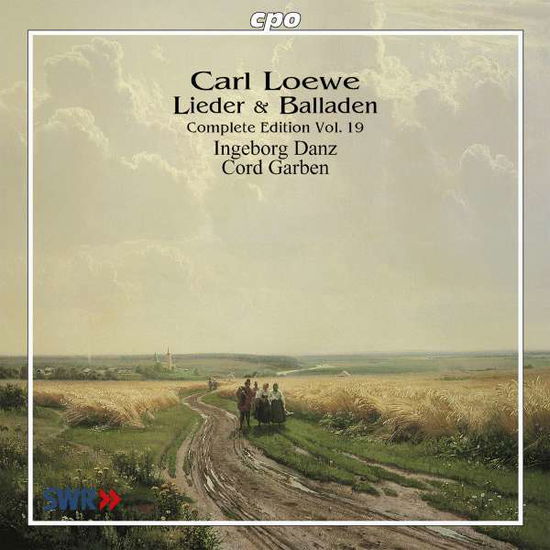 Cover for C. Loewe · Lieder &amp; Balladen Vol.19 (CD) (2004)