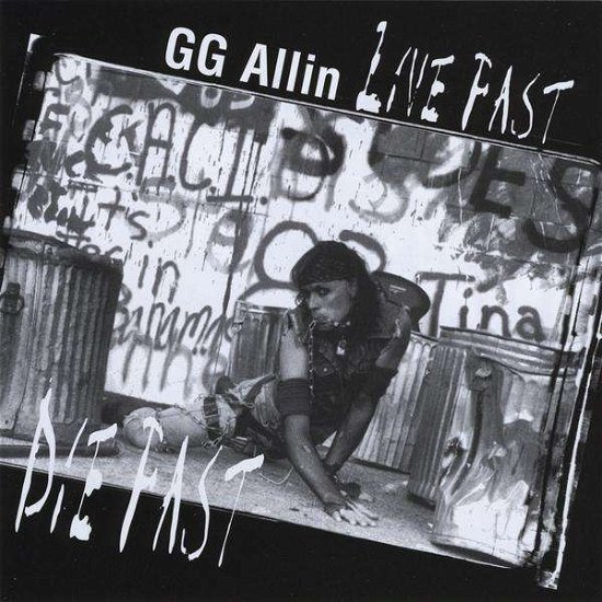 Cover for Gg Allin · Live Fast Die Fast (CD) (1991)