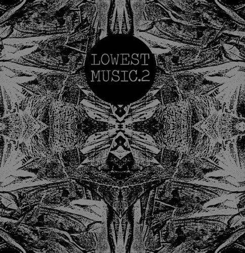 Cover for Merzbow · Lowest Music 2 (LP) (2016)