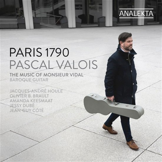 Cover for Pascal Valois · Paris 1790: The Music Of Monsieur Vidal (CD) (2023)