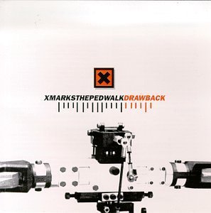 Cover for X Marks The Pedwalk · Drawback (CD) (2022)