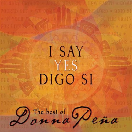 Cover for Donna Pena · I Say Yes / Digo Si: the Best of Donna Pena (CD) (2010)