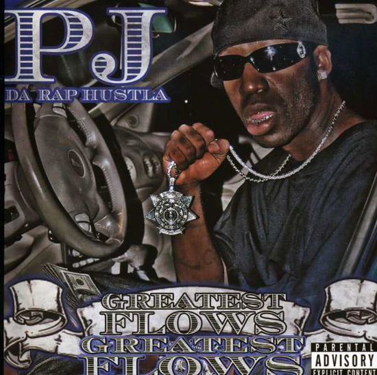 Greatest Flows - Pj Da Rap Hustla - Musique - OARFIN - 0786984096627 - 5 mai 2009