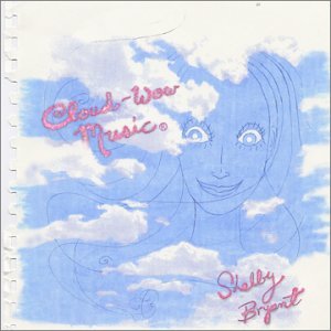 Cover for Shelby Bryant · Cloud-Wow Music (CD) (2001)