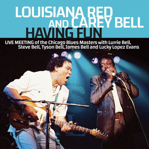 Cover for Louisiana Red &amp; Carey Bell · Having Fun (CD) (2023)