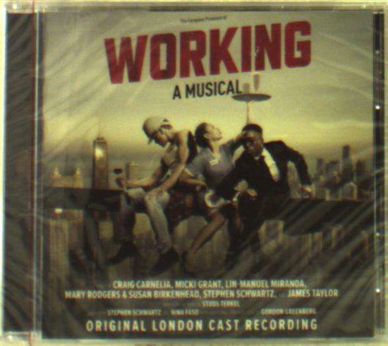 Cover for Working: A Musical (Original L (CD) (2018)