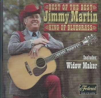 Cover for Jimmy Martin · Best of the Best (CD) (2013)