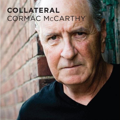 Cover for Cormac Mccarthy · Collateral (CD) (2012)