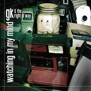 Cover for Gk &amp; Right of Way · Watching in My Mind (CD) (2014)