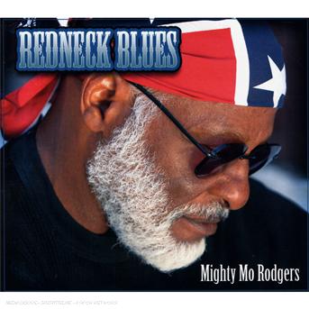 Cover for Mighty Mo Rodgers · Redneck Blues (CD) (2007)