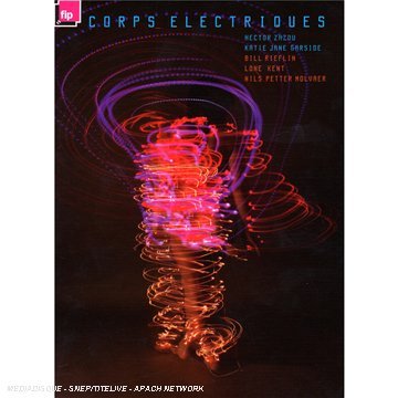Cover for Zazou, Hector &amp; Garside · Corps Electriques (CD) (2008)
