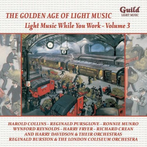 Light Music While You Work Vol 3 - Myers / Robrecht / Morey / Greer / Anderson / Hunt - Música - GUILD - 0795754518627 - 8 de noviembre de 2011