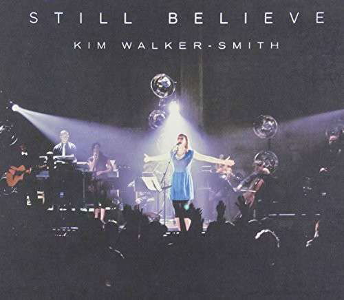 Cover for Kim Walker-Smith · Still Believe (CD) (2015)