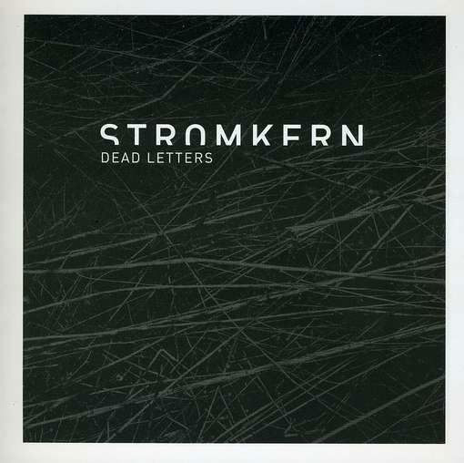 Dead Letters EP - Stromkern - Music - WTII RECORDS - 0801676007627 - November 4, 2013