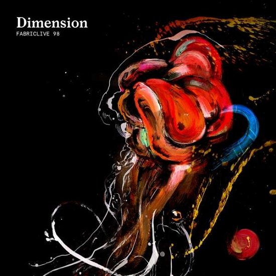 Fabric Live 98 Dimension - Various Artists - Musiikki - FABRIC - 0802560019627 - perjantai 25. toukokuuta 2018