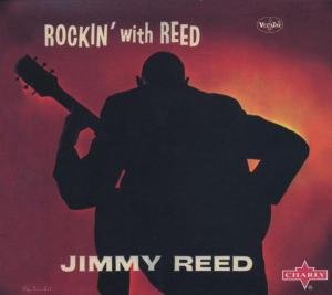 Rockin with Reed - Jimmy Reed - Musik - CHARLY RECORDS - 0803415114627 - 3. juni 2019