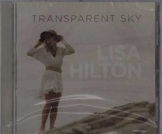 Cover for Lisa Hilton · Transparent Sky (CD) (2021)