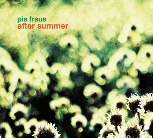 Cover for Pia Fraus · After Summer (CD) [Digipak] (2008)