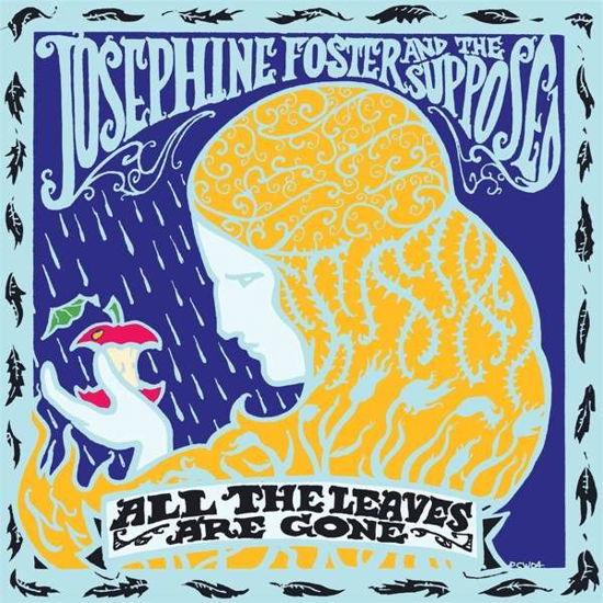Cover for Foster, Josephine &amp; The Supposed · All The Leaves Are Gone (CD) [Digipak] (2019)