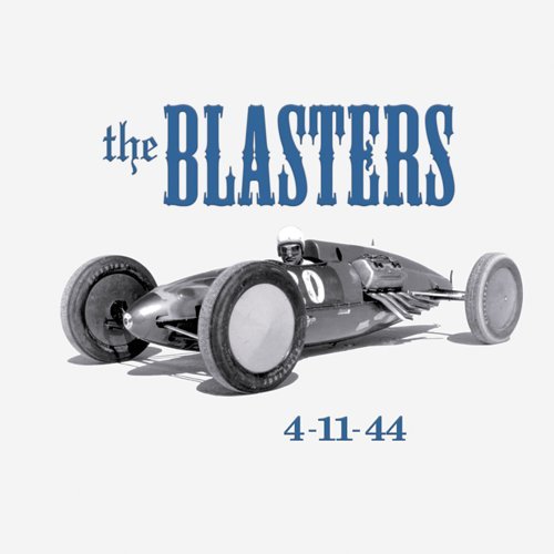 Cover for The Blasters · 4-11-44 (CD) [Enhanced edition] (2005)