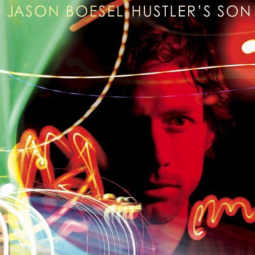 Cover for Jason Boesel · Hustler's Son (CD) (2010)