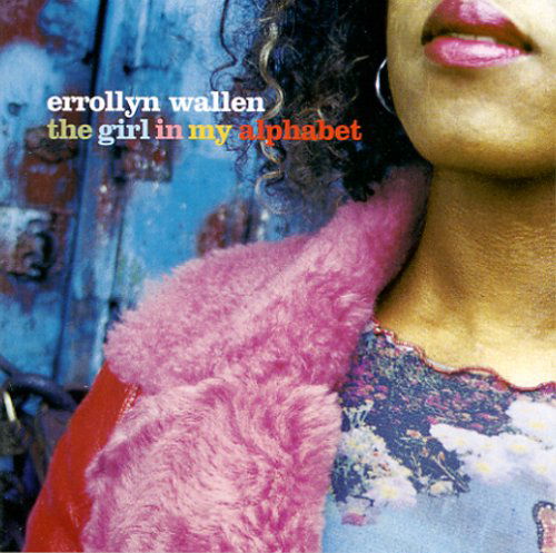 Cover for Erollyn Wallen · Girl In My Alphabet (CD) (2019)