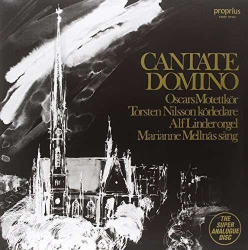 Cantate Domino - Motettkor / Nilsson / Linder / Mellnas - Musiikki - PRO - 0822359033627 - tiistai 9. maaliskuuta 2010