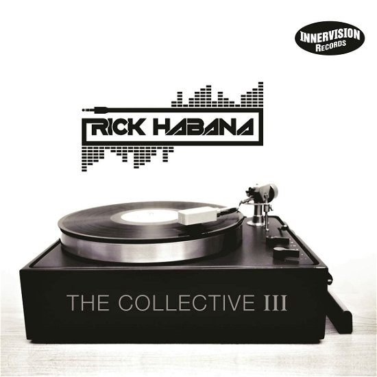 Cover for Rick Habana · The Collective III (CD) (2022)