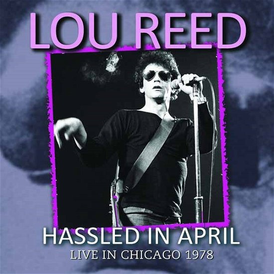 Cover for Lou Reed · Hassled in April (CD) (2014)