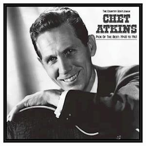 Cover for Chet Atkins · The Country Gentleman: Pick Of The Best 1948-61 (LP) (2023)