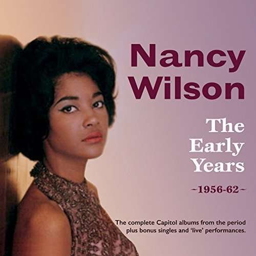 Cover for Nancy Wilson · The Early Years 1956-1962 (CD) (2016)