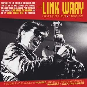 Cover for Link Wray · Link Wray Collection 1956-62 (CD) (2019)
