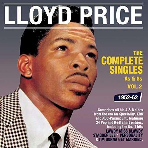 Cover for Lloyd Price · The Complete Singles As &amp; Bs 1952-62 (CD) (2017)