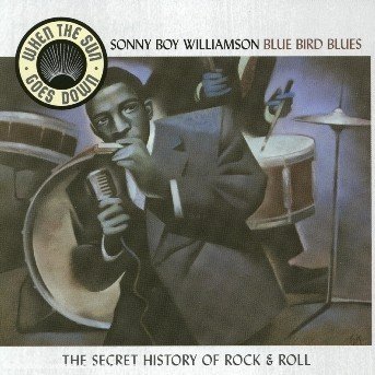 Bluebird Blues - Sonny Boy Williamson - Musique - BLUEBIRD - 0828765515627 - 16 octobre 2003