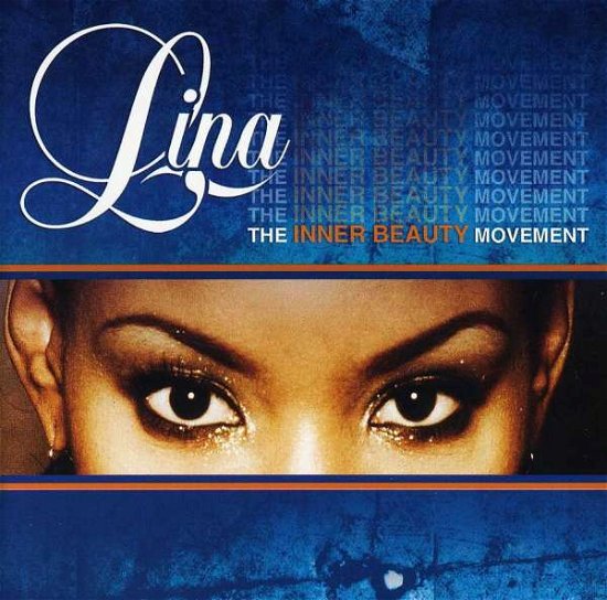 Cover for Lina · Inner Beauty Movement (CD) (2011)
