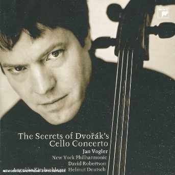 Cover for Vogler,jan / Kirchschlager / Nyp / Robertson · Secret of Dvorak's Cello Concerto (CD) (2005)