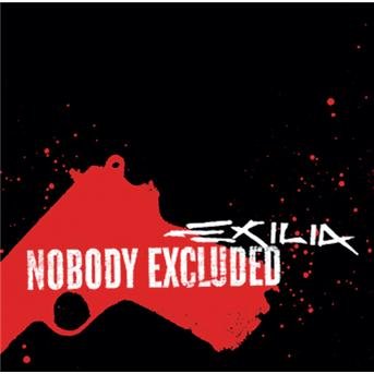 Cover for Exilia · Nobody Excluded (CD) (2006)