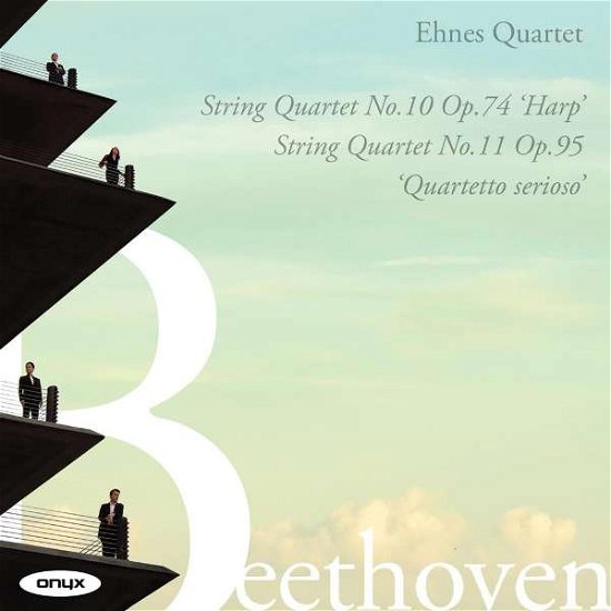 Beethoven: String Quartets Opp. 74 & 95 - Ehnes Quartet - Musikk - ONYX CLASSICS - 0880040421627 - 29. oktober 2021